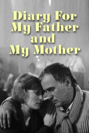 Постер: Diary for My Father and My Mother