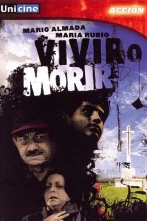 Постер: Vivir o morir