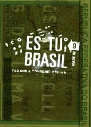 Постер: És tu, Brasil