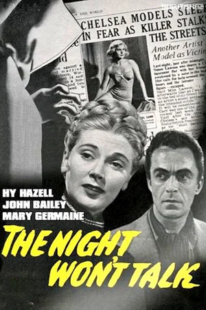 Постер: The Night Won't Talk