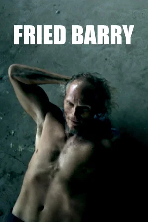 Постер: Fried Barry