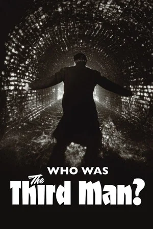 Постер: Who Was The Third Man...?