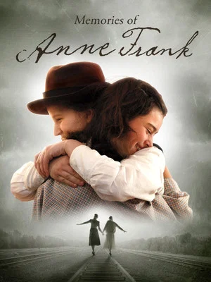 Постер: Memories of Anne Frank