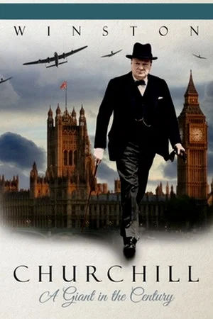 Постер: Winston Churchill: A Giant in the Century