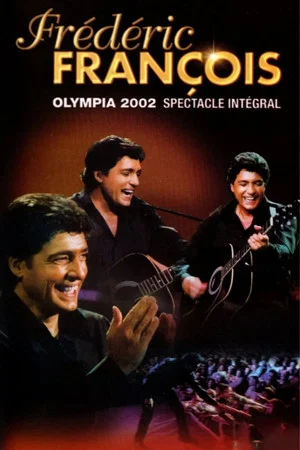 Постер: Frédéric François : Olympia 2002