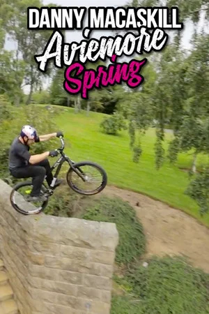 Постер: Danny MacAskill - Aviemore Spring