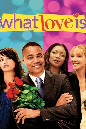 Постер: What Love Is