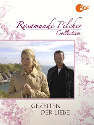 Постер: Rosamunde Pilcher: Gezeiten der Liebe