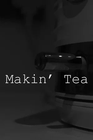 Постер: Makin' Tea