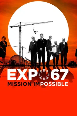 Постер: EXPO 67 Mission Impossible