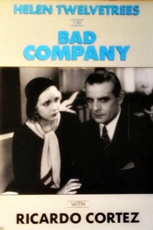 Постер: Bad Company