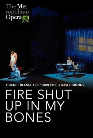 Постер: Blanchard: Fire Shut Up in My Bones