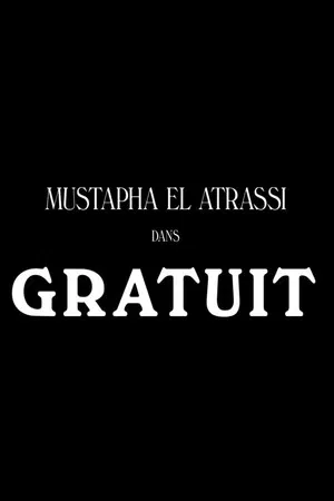 Постер: Mustapha El Atrassi - Gratuit