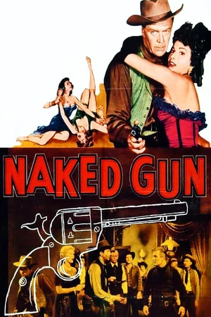 Постер: Naked Gun