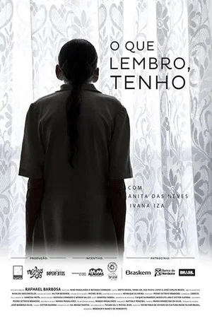 Постер: O Que Lembro, Tenho