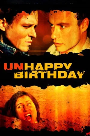 Постер: Unhappy Birthday