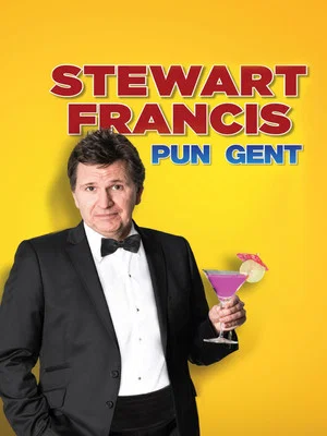 Постер: Stewart Francis: Pun Gent