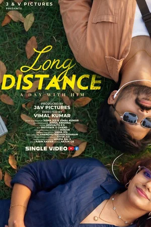 Постер: Long Distance - A Day with Him