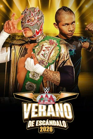 Постер: AAA Verano de Escàndalo 2026 - Week 2