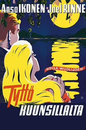 Постер: Tyttö kuunsillalta