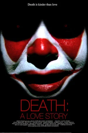 Постер: Death: A Love Story
