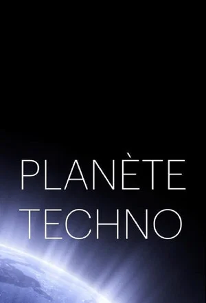 Постер: Planète techno
