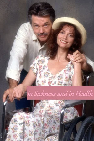 Постер: In Sickness and in Health