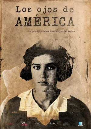 Постер: Los ojos de América