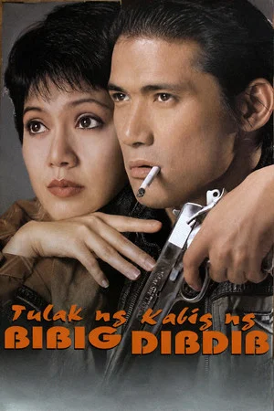 Постер: Tulak ng Bibig, Kabig ng Dibdib