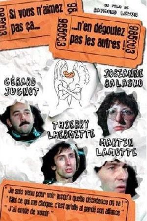 Постер: Si vous n'aimez pas ça, n'en dégoûtez pas les autres