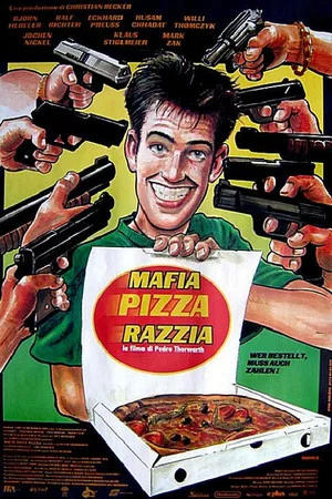 Постер: Mafia, Pizza, Razzia