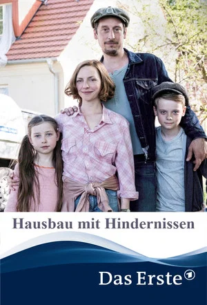 Постер: Hausbau mit Hindernissen