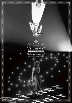 Постер: Aimer Live in Budokan "blanc et noir"