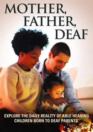 Постер: Mother, Father, Deaf
