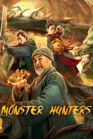 Постер: Monster Hunters