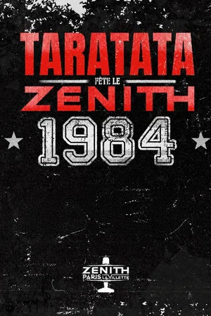 Постер: Taratata fête le Zénith 1984