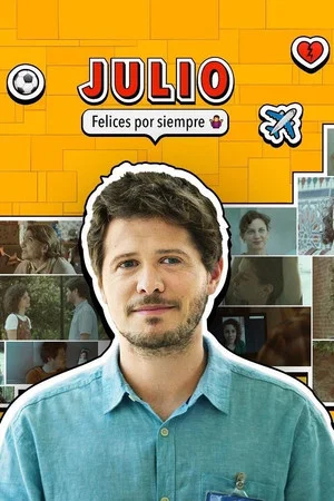Постер: Julio, felices por siempre