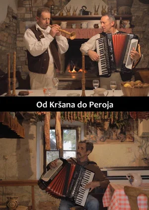 Постер: From Kršan to Peroj