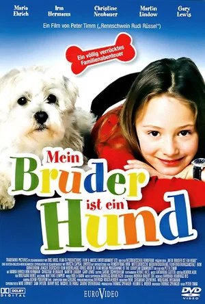 Постер: Mein Bruder ist ein Hund