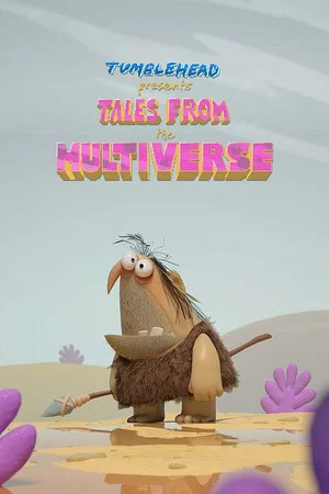 Постер: Tales from the Multiverse