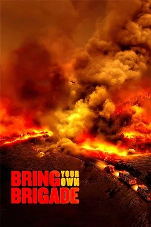 Постер: Bring Your Own Brigade