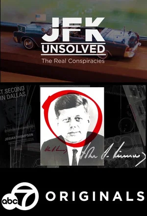 Постер: JFK Unsolved: The Real Conspiracies