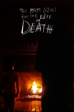 Постер: The Last Night in the Life of Death