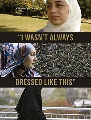 Постер: I Wasn't Always Dressed Like This