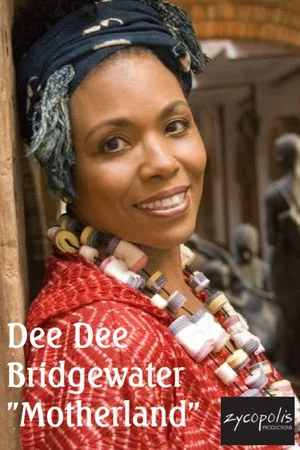 Постер: Dee Dee Bridgewater "Motherland"