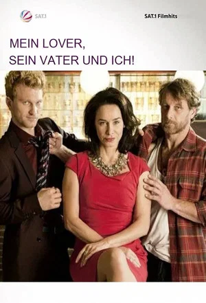 Постер: Mein Lover, sein Vater und ich