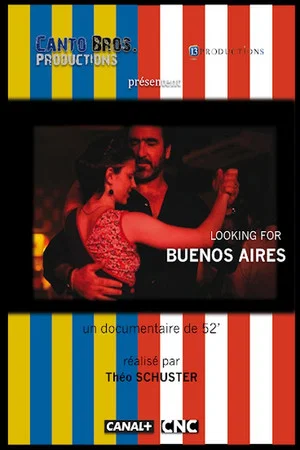 Постер: Looking for Buenos Aires