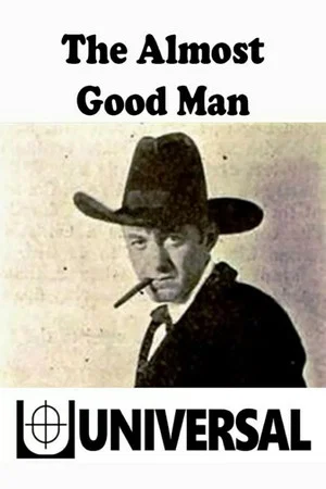 Постер: The Almost Good Man