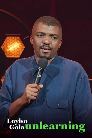 Постер: Loyiso Gola: Unlearning