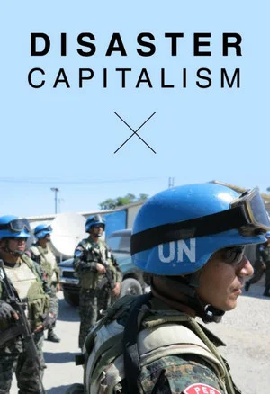Постер: Disaster Capitalism